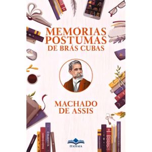 Memórias Póstumas de Brás Cubas