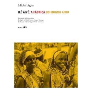 Ilê Aiyê: A Fábrica do Mundo Afro