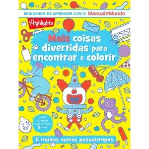 Mais Coisas Divertidas Para Encontrar e Colorir - Livro 2 - Livro De Coisas Divertidas Para Encontra