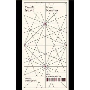 Kyra Kyralina - As Narrativas De Adrien Zograffi – Coleção Acervo