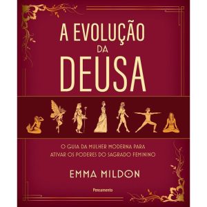 Evolução da Deusa, A