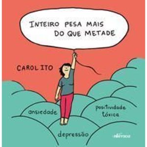 Inteiro Pesa Mais do Que Metade