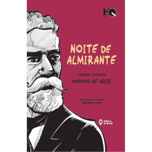 Noite de Almirante e Outros Contos de Machado de Assis