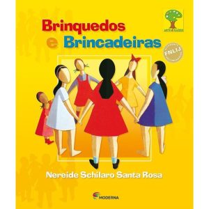 Brinquedos e Brincadeiras
