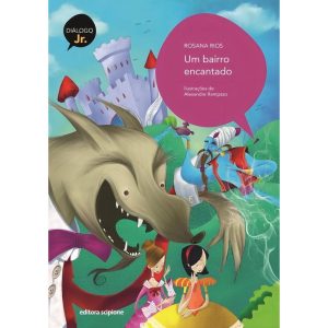 BAIRRO ENCANTADO, UM