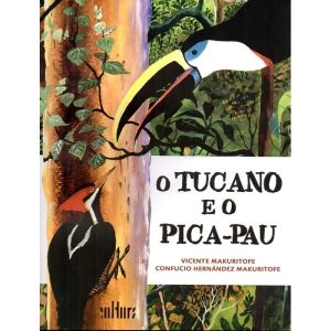 o Tucano e o Pica-pau
