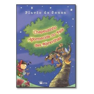 Chapeuzinho Adormecida no País das Maravilhas