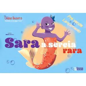 Sara, A Sereia Rara