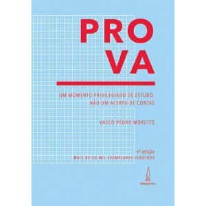 Prova: Um Momento Privilegiado de Estudo