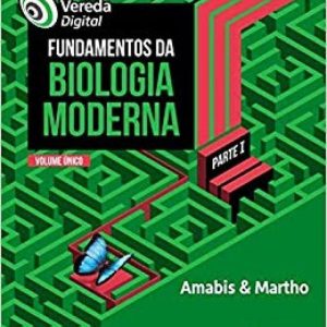 Vereda Digital: Fundamentos da Biologia Moderna
