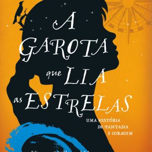 A Garota Que Lia as Estrelas