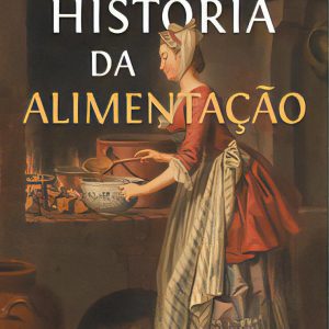 História da Alimentação
