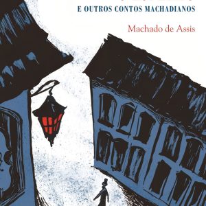 O Espelho e Outros Contos Machadianos